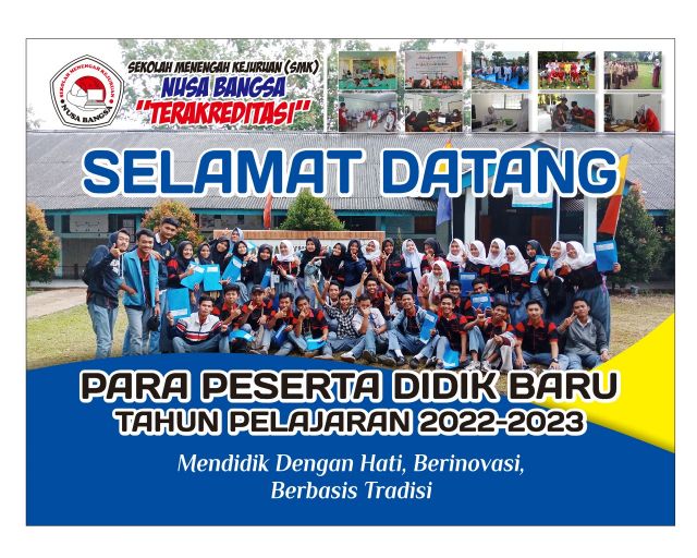SELAMAT DATANG PESERTA DIDIK BARU TAHUN PELAJARAN 2022-2023